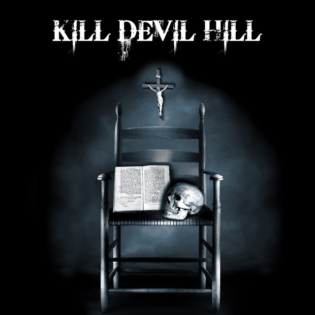 Kill Devil Hill cover art