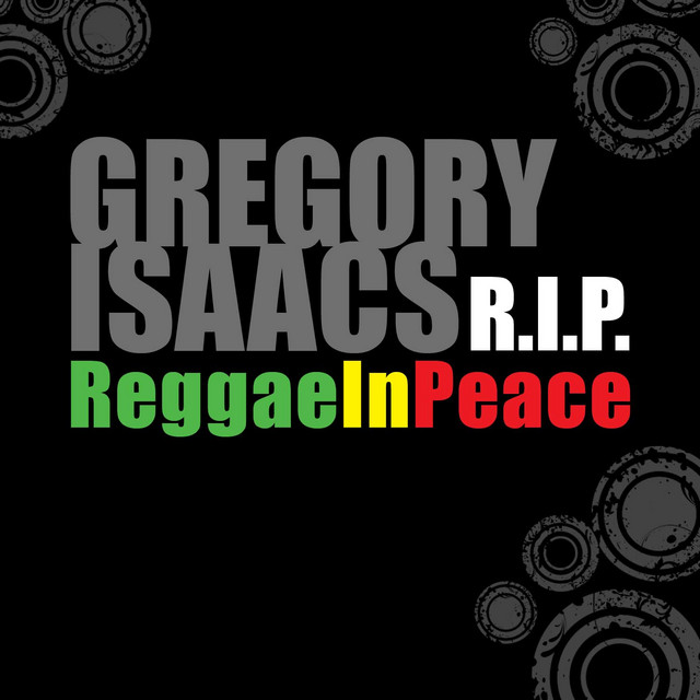Gregory Isaacs R.i.p: Reggae In Peace cover