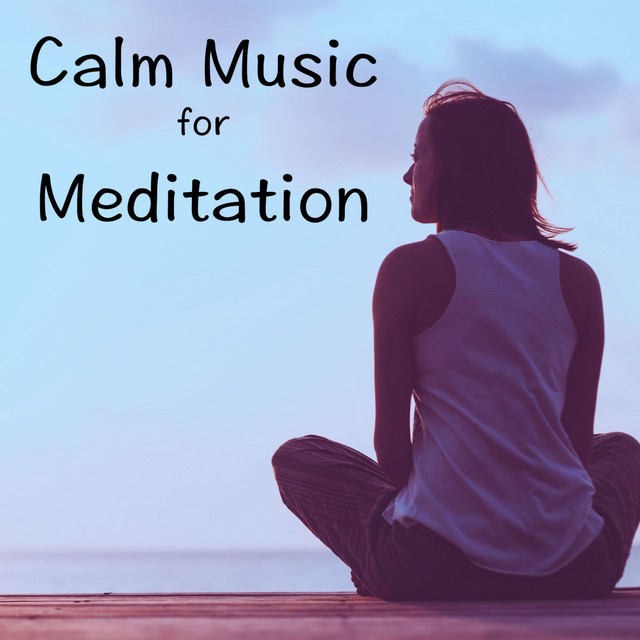Calm Music for Meditation cover art