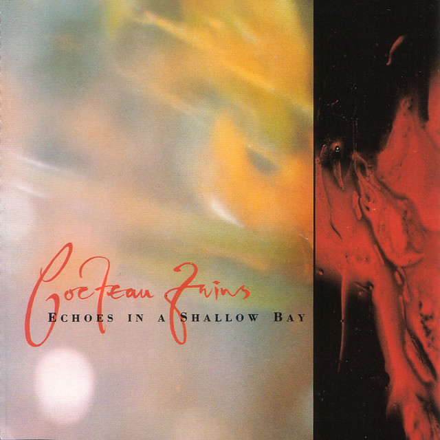 洋楽 Echoes in a Shallow Bay/Cocteau Twins Listen to Echoes In A Shallow Bay - EP by Cocteau Twins | Spotify