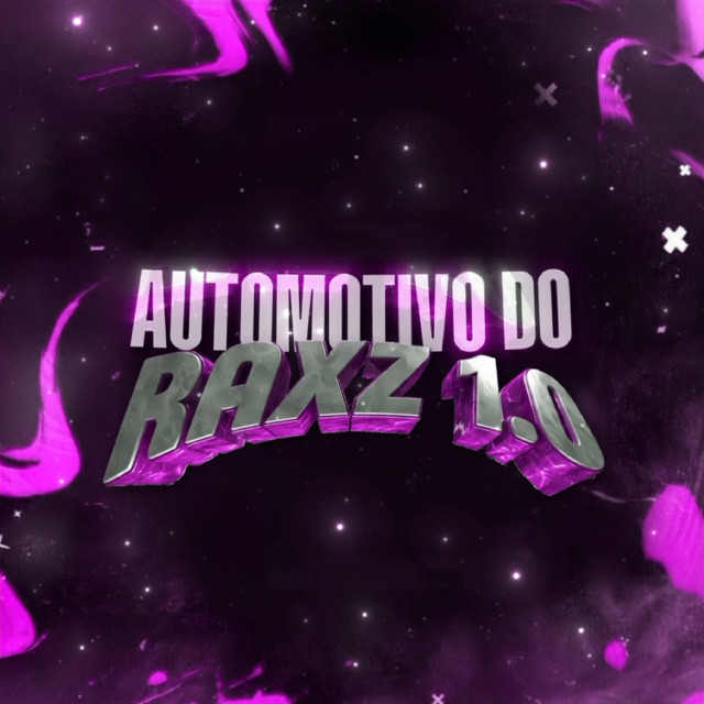 AUTOMOTIVO DO RAXZ 1.0