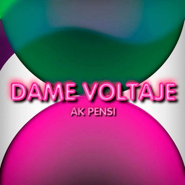 Dame Voltaje