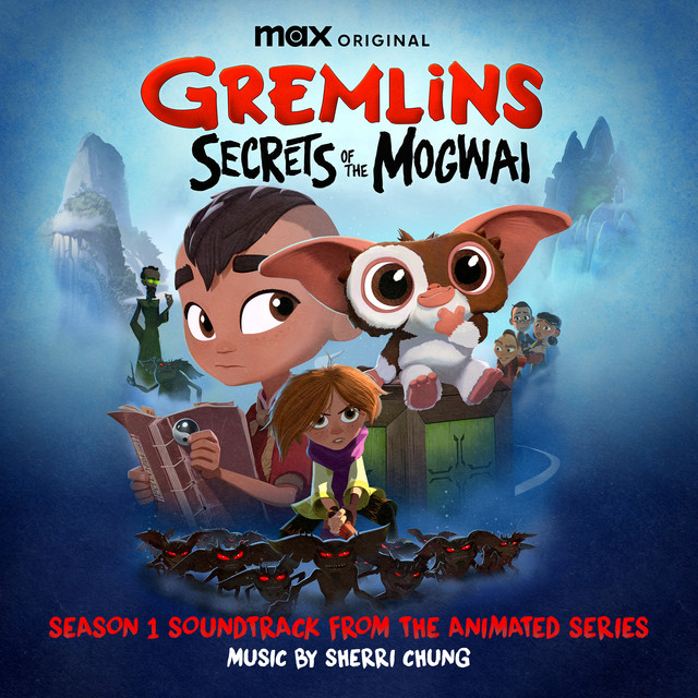 Gremlins: Secrets of the Mogwai (Soundtrack from the Max Original Series) cover