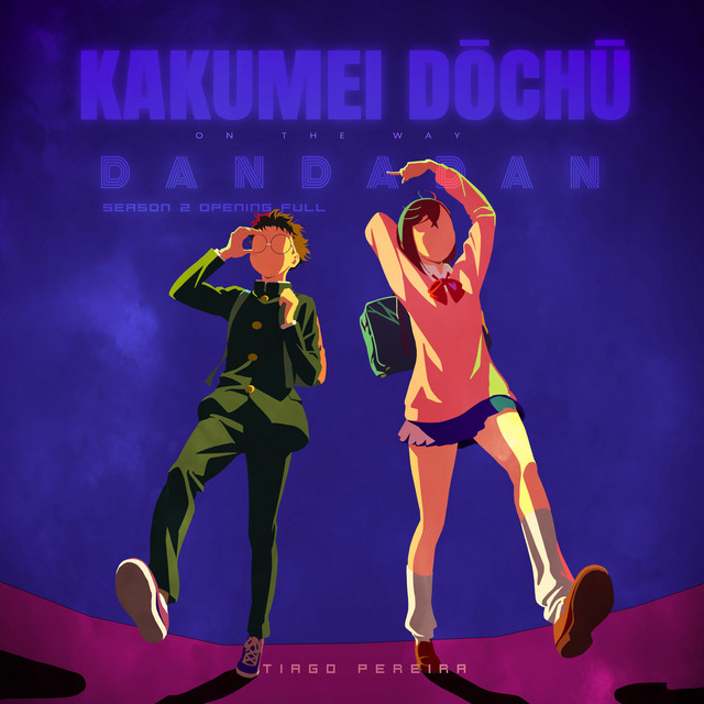 Kakumei Dōchū: On the Way (Dandadan Season 2 Opening Full)