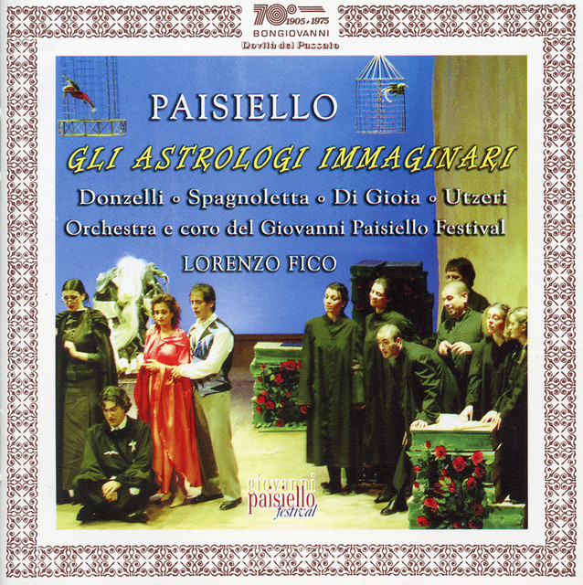Paisiello: Gli astrologi immaginari (Live)