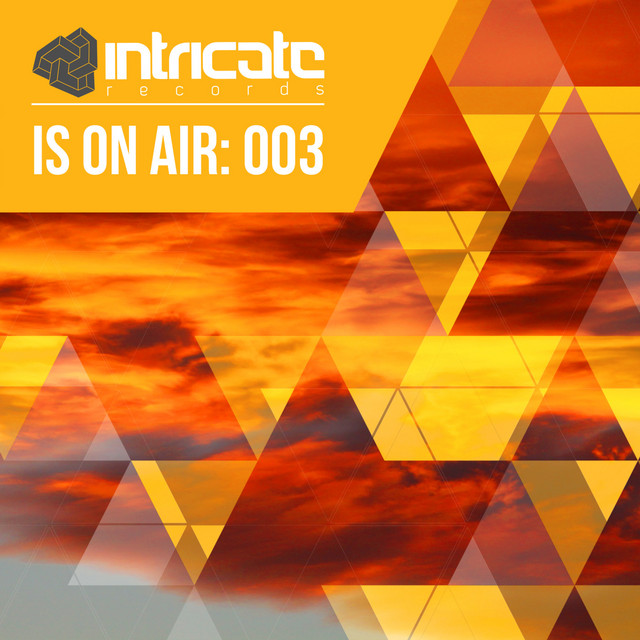 Intricate Is on Air: 003 cover art