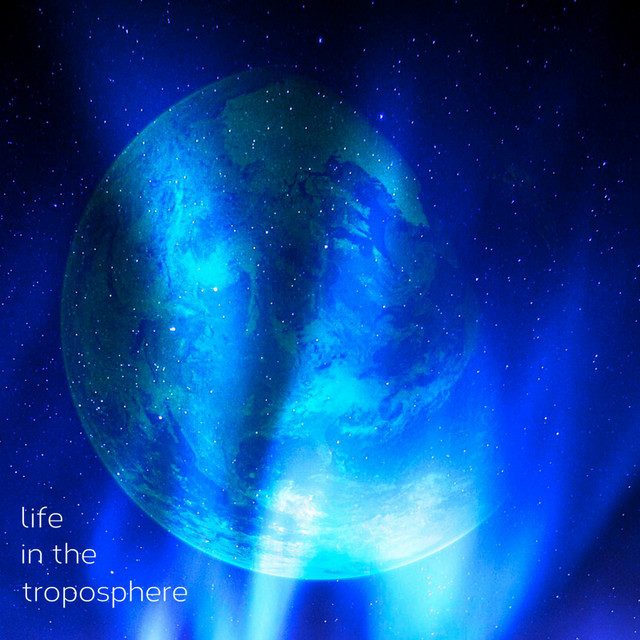 Life in The Troposphere cover art