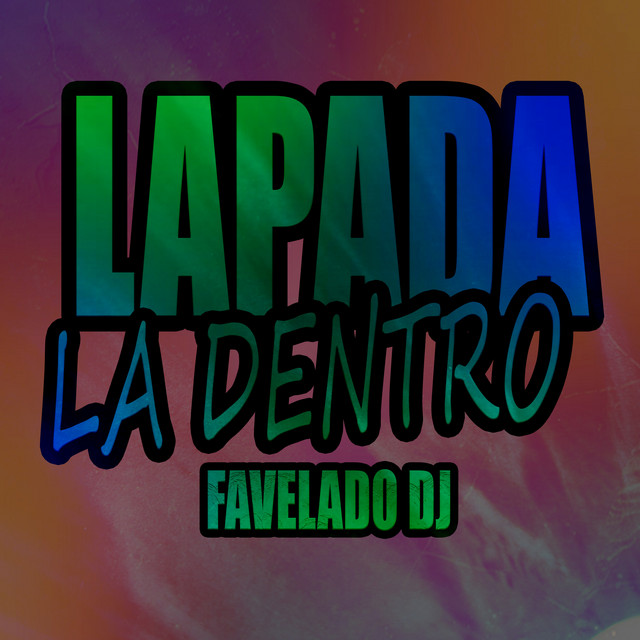 Lapada La Dentro