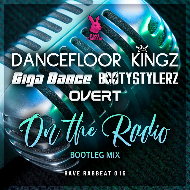 On The Radio (Bootleg Edit)