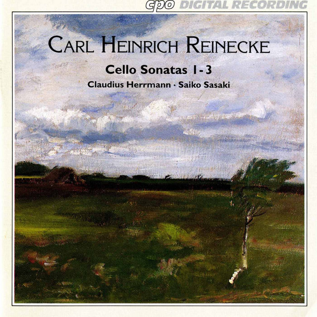 Reinecke: Cello Sonatas Nos. 1-3