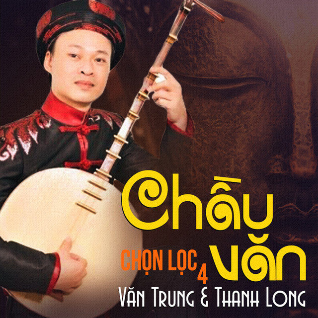 Chầu văn chọn lọc 4 cover art