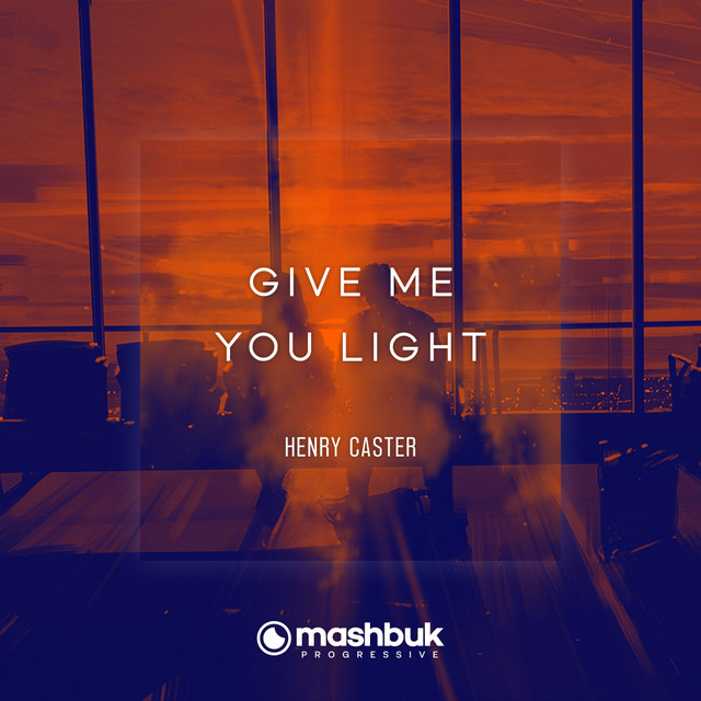 Cover art: Give me you Light - Extended Mix — Henry Caster