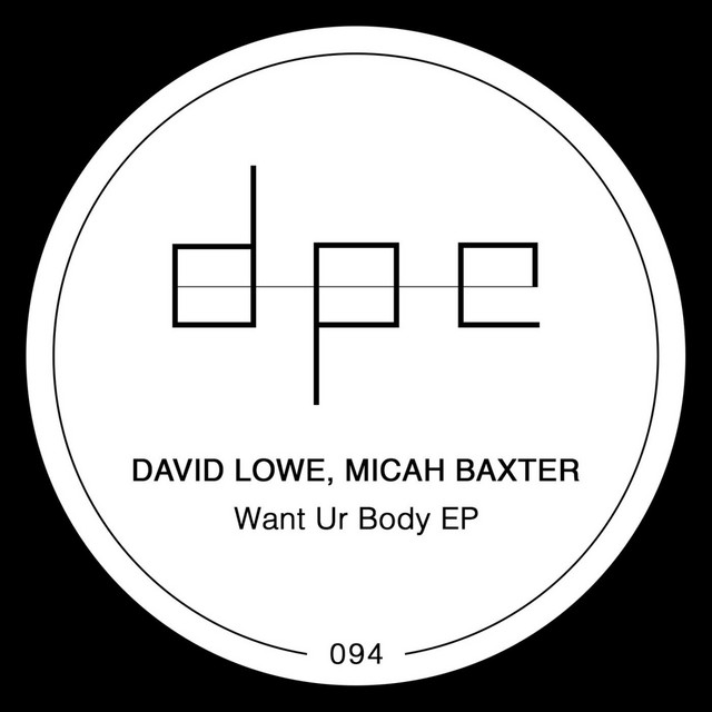 Want Ur Body - Original Mix
