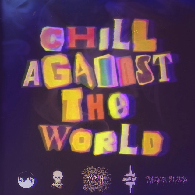 Chill Against the World cover art