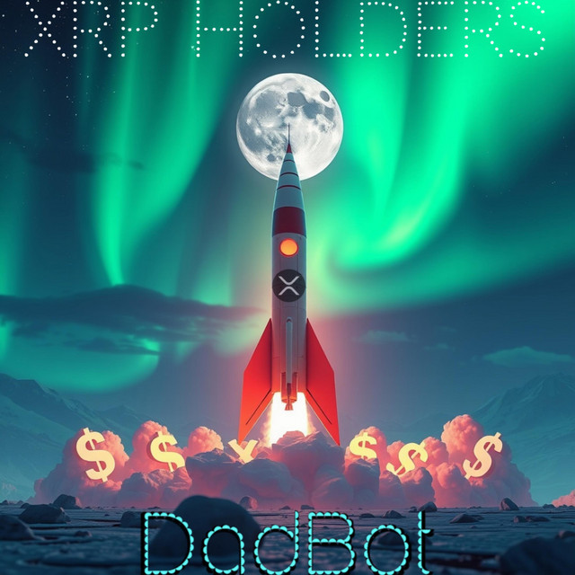 XRP Holders - song and lyrics by DadBot | Spotify