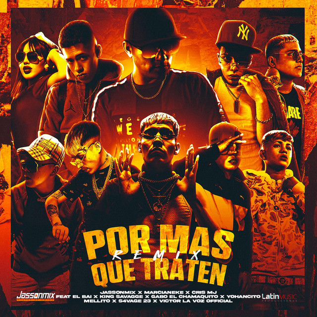 Por Mas Que Traten Remix