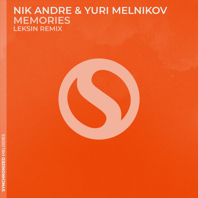 Memories - LekSin Remix