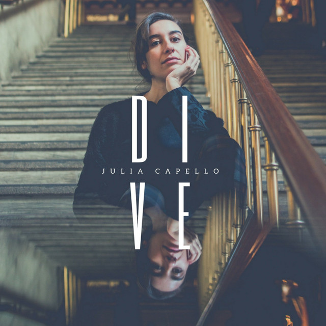 Dive Single by Julia Capello Spotify