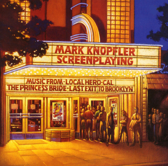 Screenplaying by Mark Knopfler