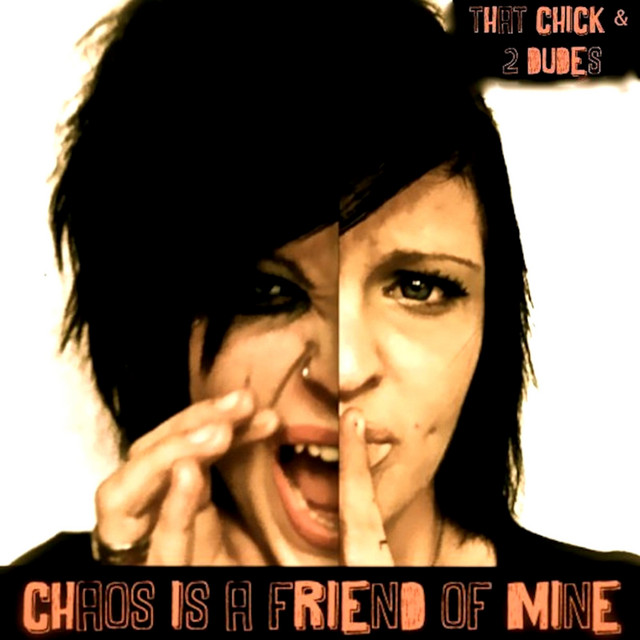 That Chick & 2 Dudes