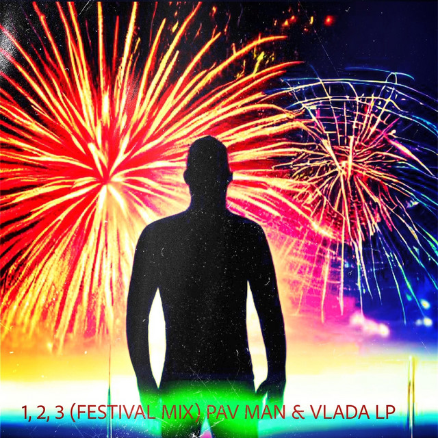 Cover art: 1, 2, 3 - Festival Mix — Pav Man