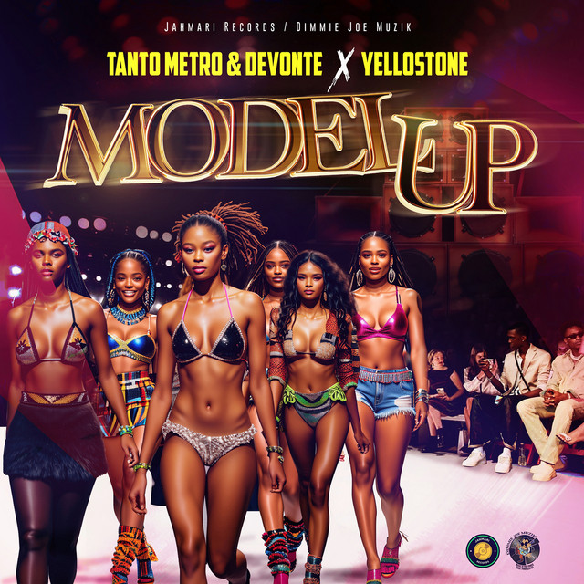 Model Up by Tanto Metro & Devonte