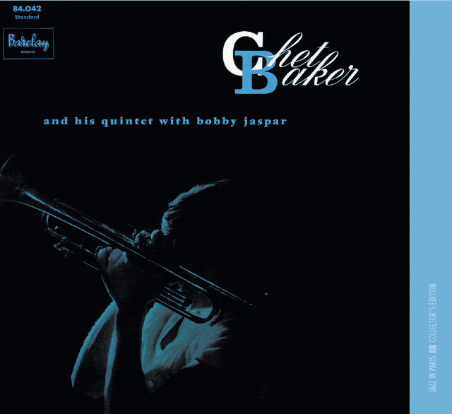 And His Quintet With Bobby Jaspar - Album by Chet Baker | Spotify