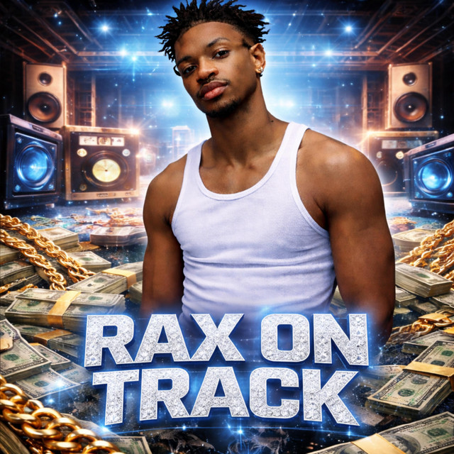 Rax On Track - Single by raxofficial | Spotify