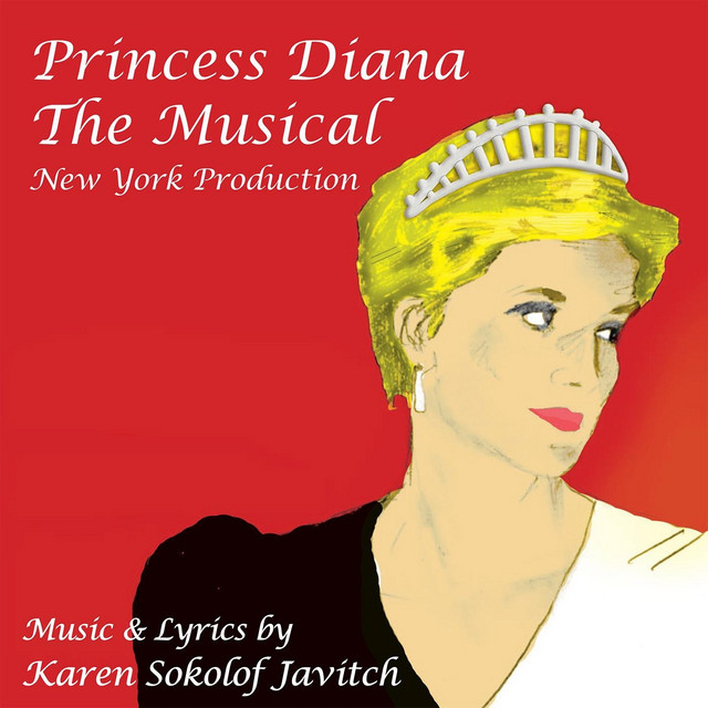 Princess Diana The Musical (New York Production Soundtrack) cover art