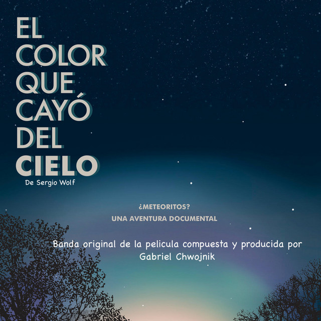 El Color Que Cayo Del Cielo (Banda de Sonido Original de la Pelicula) cover art