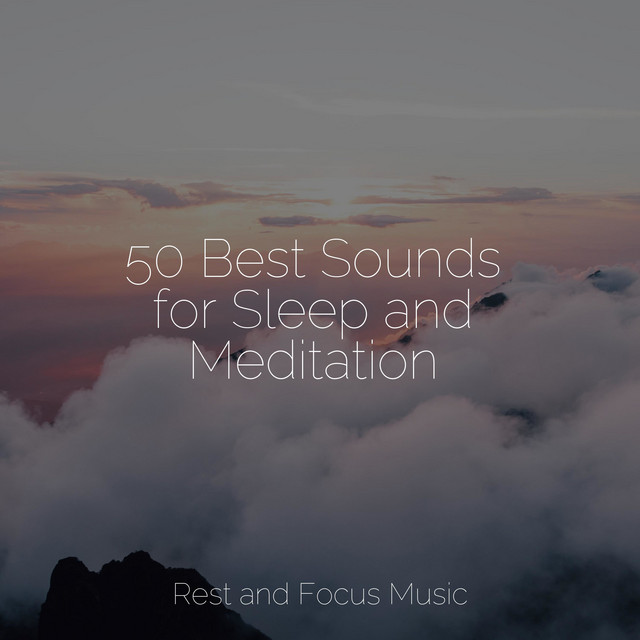 50 Best Sounds for Sleep and Meditation - Album by Guided Meditation ...