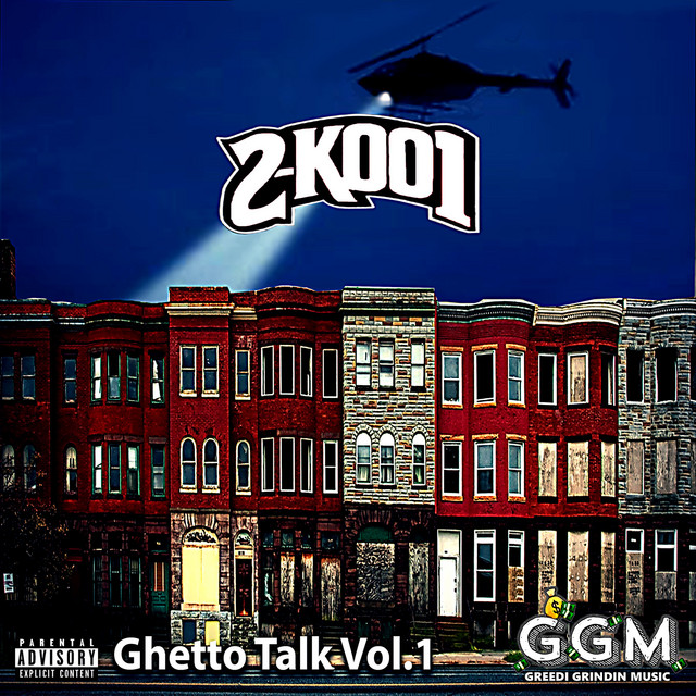 Ghetto Talk, Vol 1 - EP by 2-K001 | Spotify