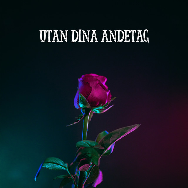 UTAN DINA ANDETAG