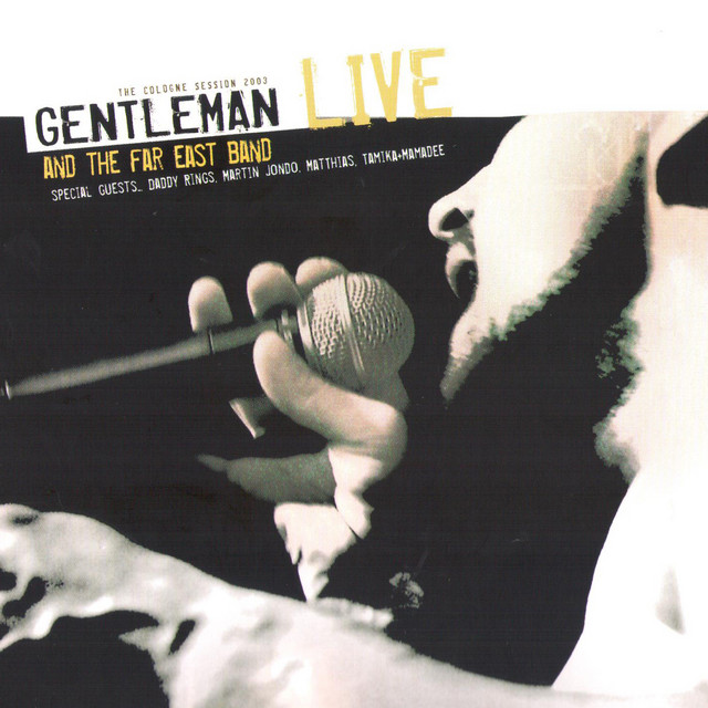 Gentleman and the Far East Band (The Cologne Session 2003) cover art