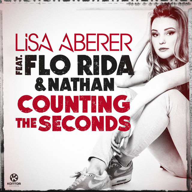 Cover du titre Counting the Seconds (feat. Flo Rida & Nathan)