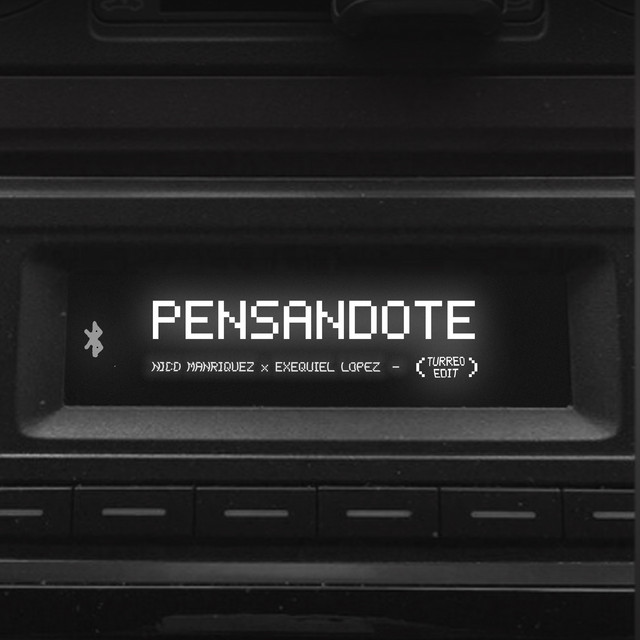 Pensandote (Turreo Edit) - Remix