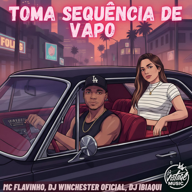 Toma Sequência de Vapo