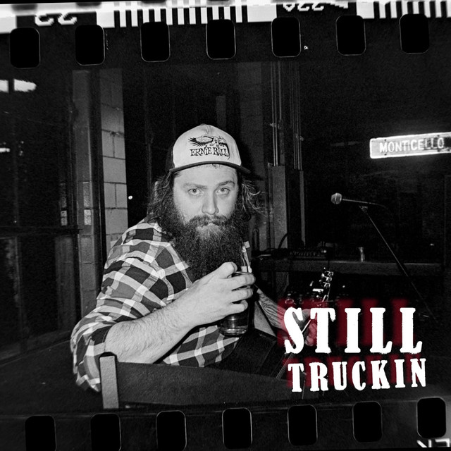 Still Truckin - Single by Marc A Ridge | Spotify