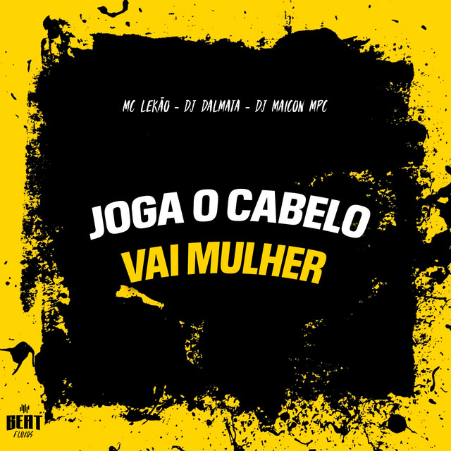 Joga o cabelo vai mulher
