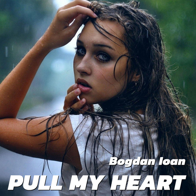 Pull My Heart