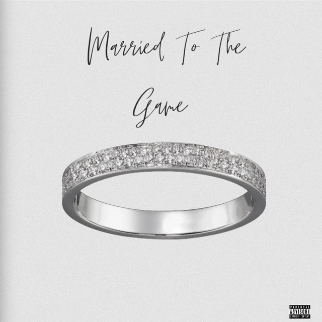 Married To The Game cover art