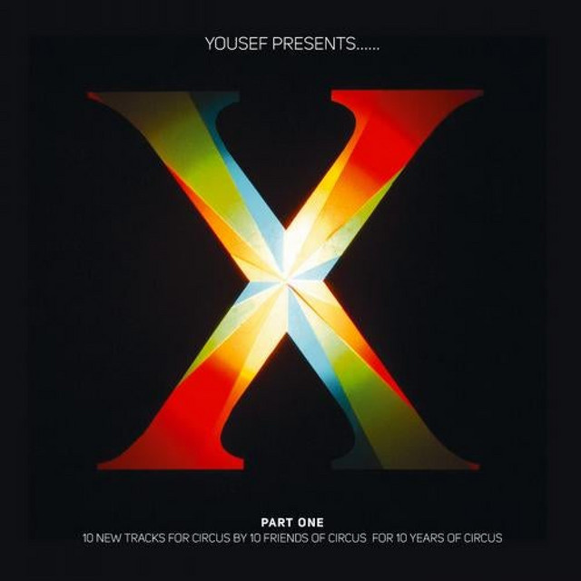 Yousef Presents Circus X (Part One) cover