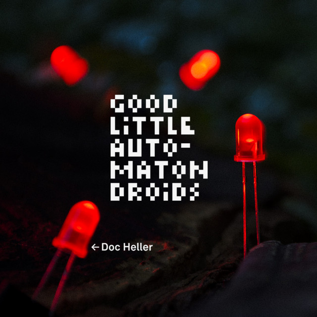 Good Little Automaton Droids cover art