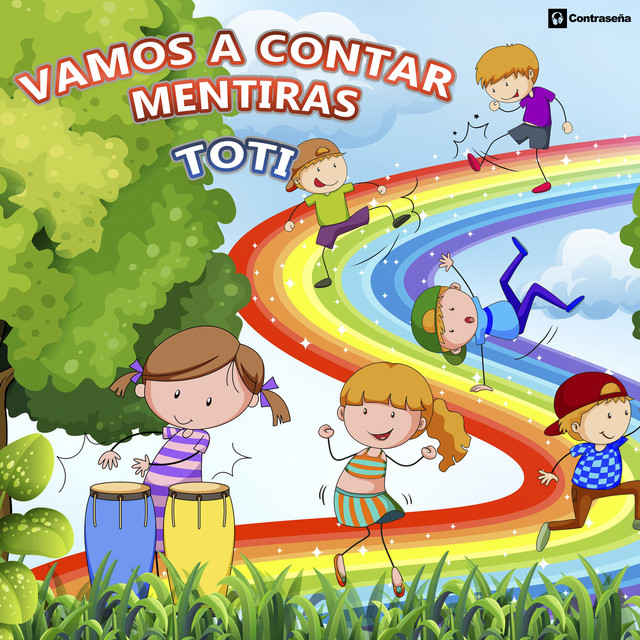 Vamos a Contar Mentiras