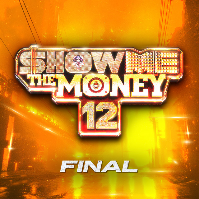 Show Me The Money 12 Final cover art