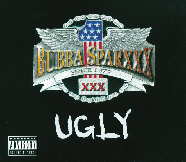 Ugly (International Version) - Single by Bubba Sparxxx | Spotify