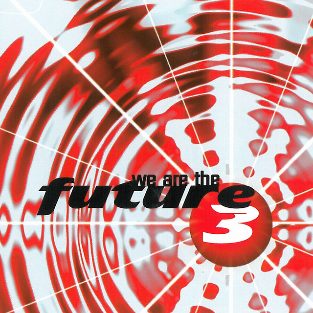 We Are The Future 3 cover art