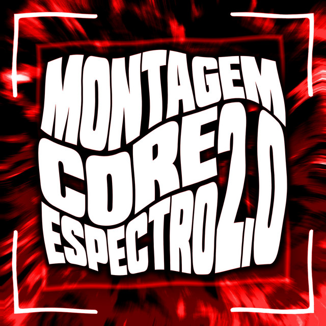 Montagem Core Espectro 2.0