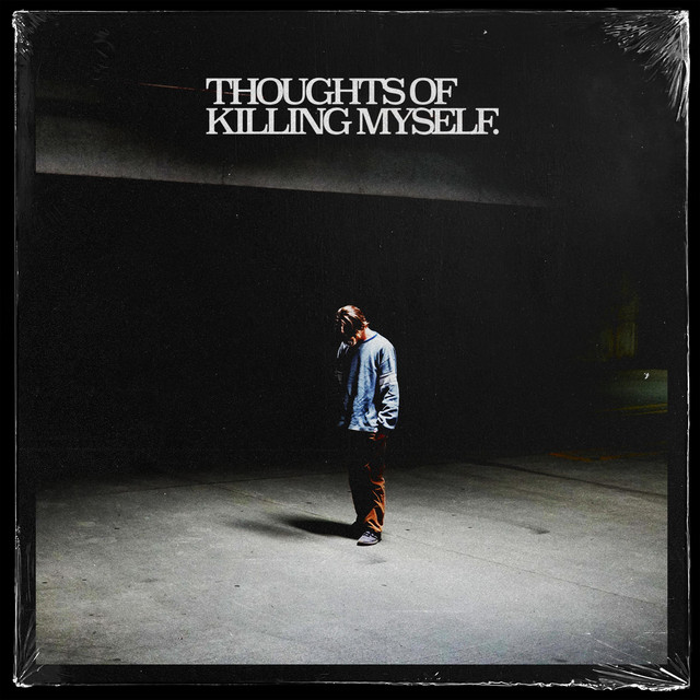 Thoughts of Killing Myself. cover art
