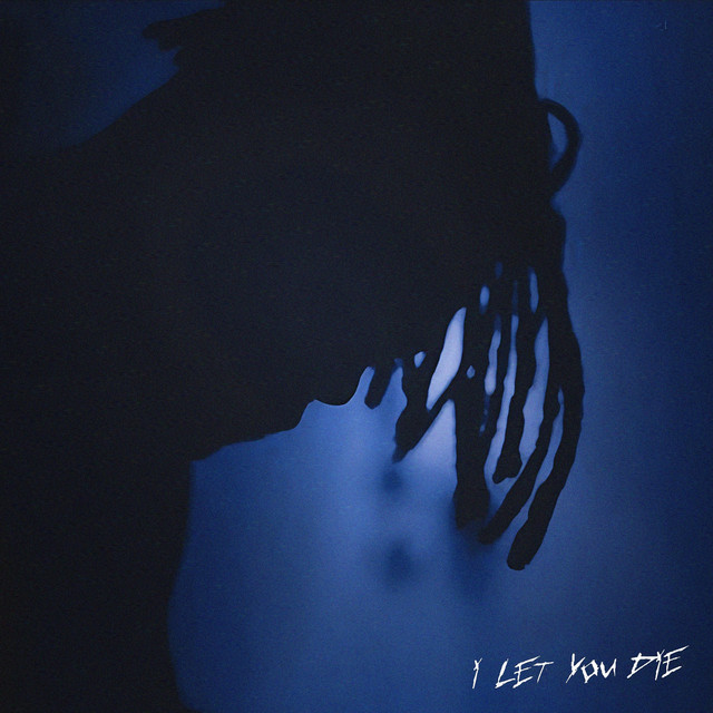 I Let You Die cover art